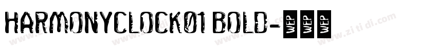 HarmonyClock01 Bold字体转换